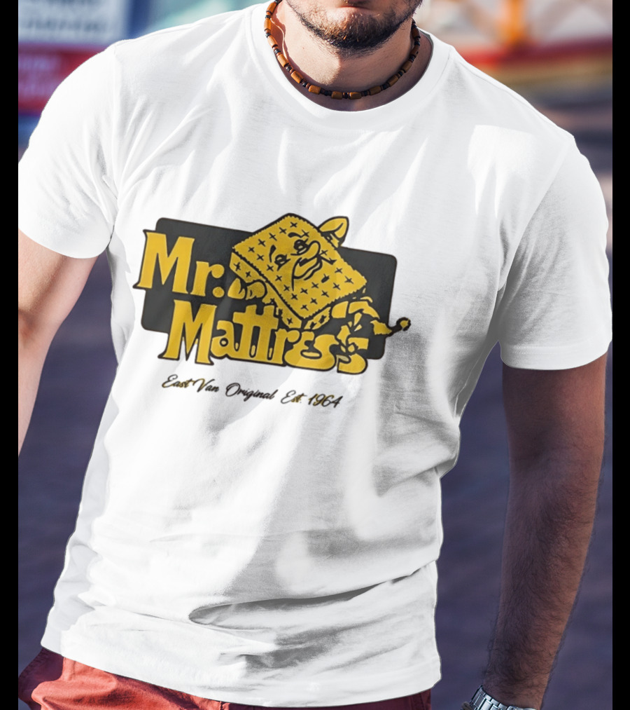 Mr Mattress East Van Original Est 1971 Flippable GOLD T-Shirt
