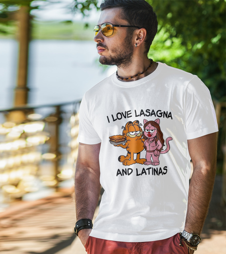 I Love Lasagna And Latinas Garfield Cat Cartoon Pusheen Meme T-Shirt