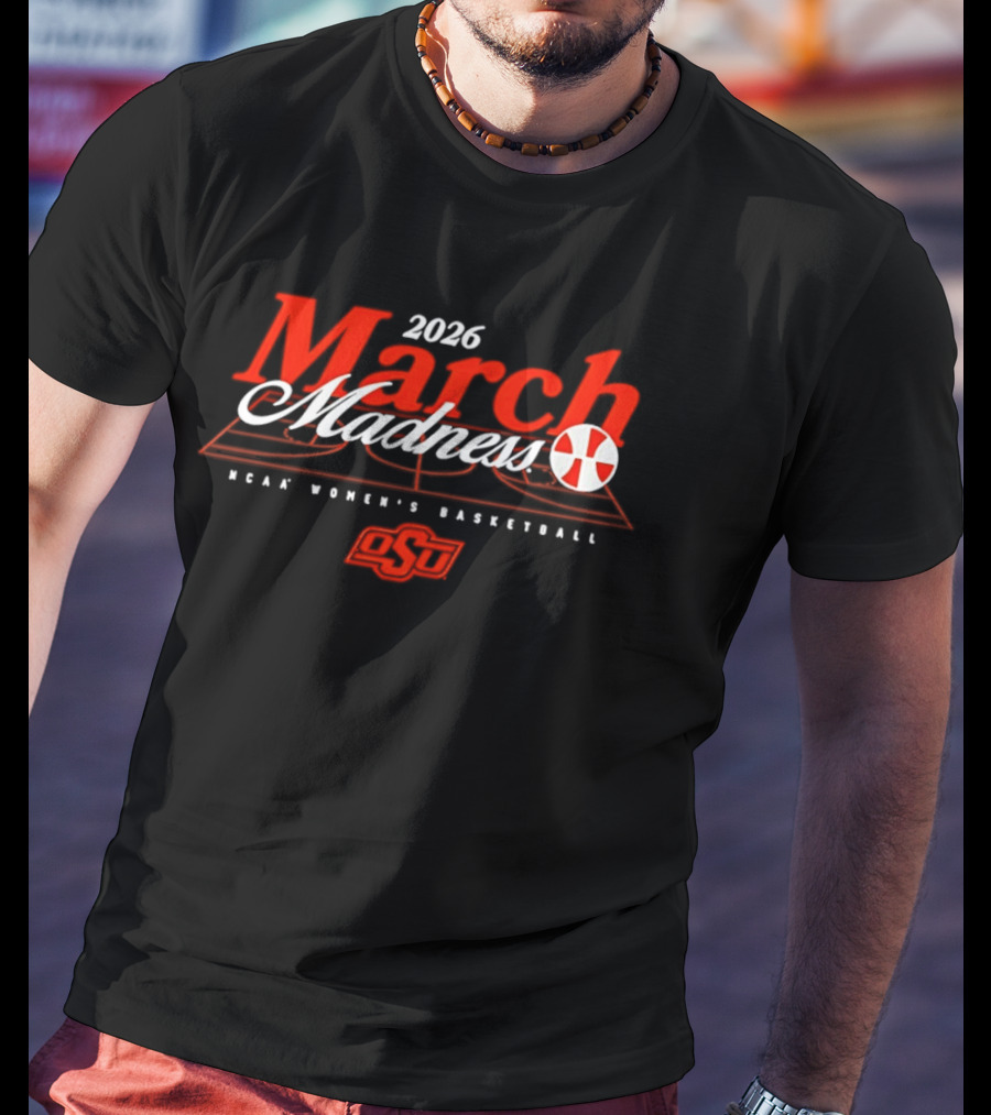 Oklahoma State NCAA Women's Basketball March Madness 2026 T-Shirt