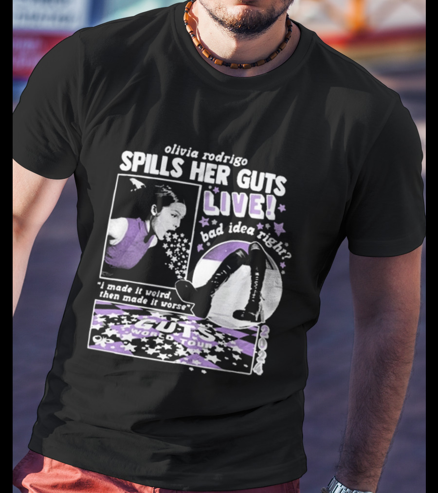 Olivia Rodrigo Spills Her Guts Live World Tour 2023 Bad Idea Right? T-Shirt