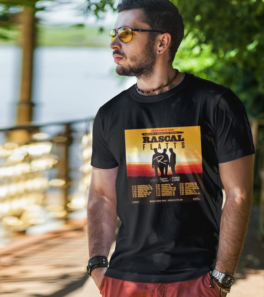 Celebrating 25 Years Life Is A Highway Tour Rascal Flatts Featuring Lauren Alaina Chris Lane T-Shirt