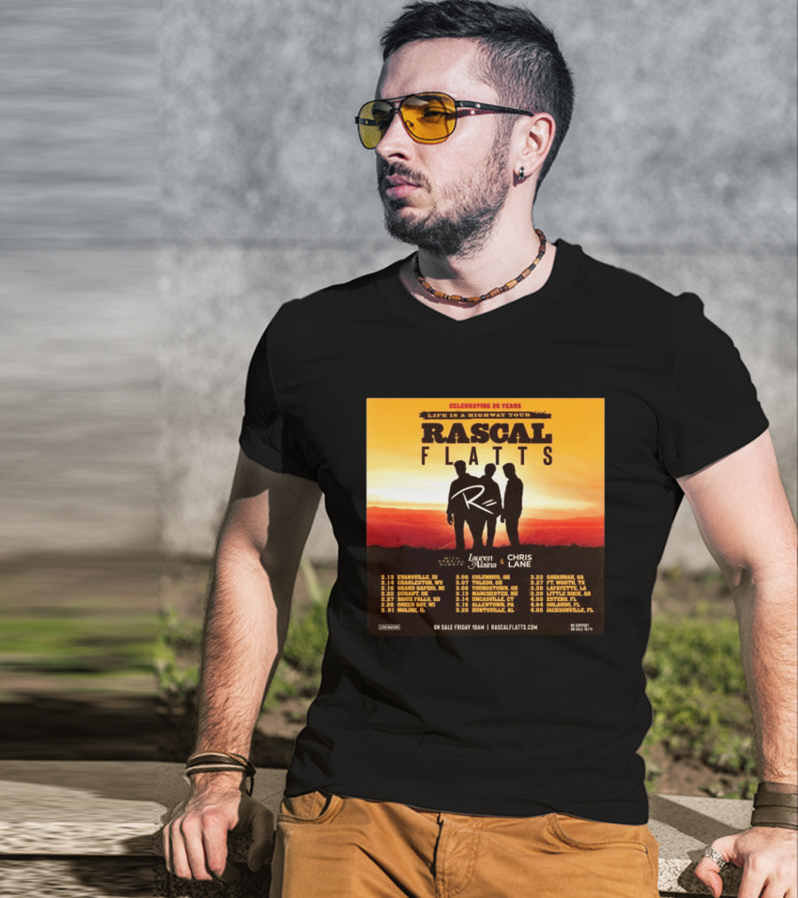 Celebrating 25 Years Life Is A Highway Tour Rascal Flatts Featuring Lauren Alaina Chris Lane T-Shirt