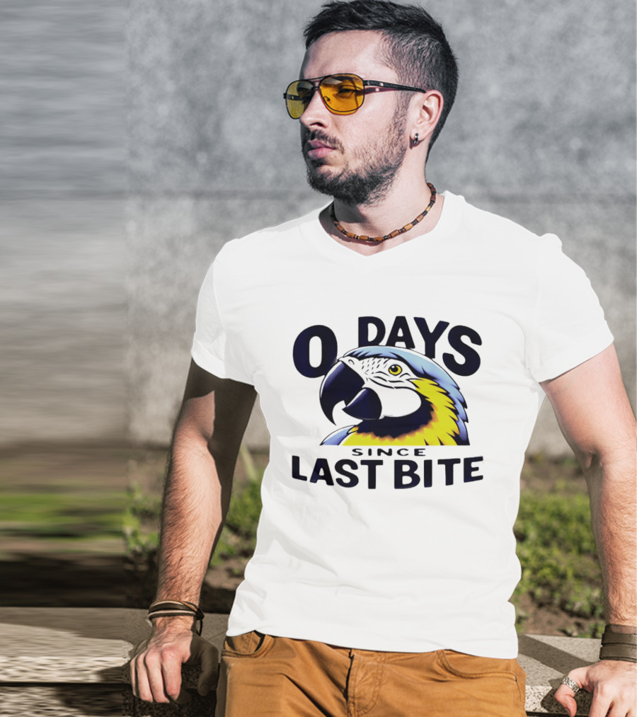 0 Days Since Last Bite Parrot Humor Nonprofit Attire T-Shirt