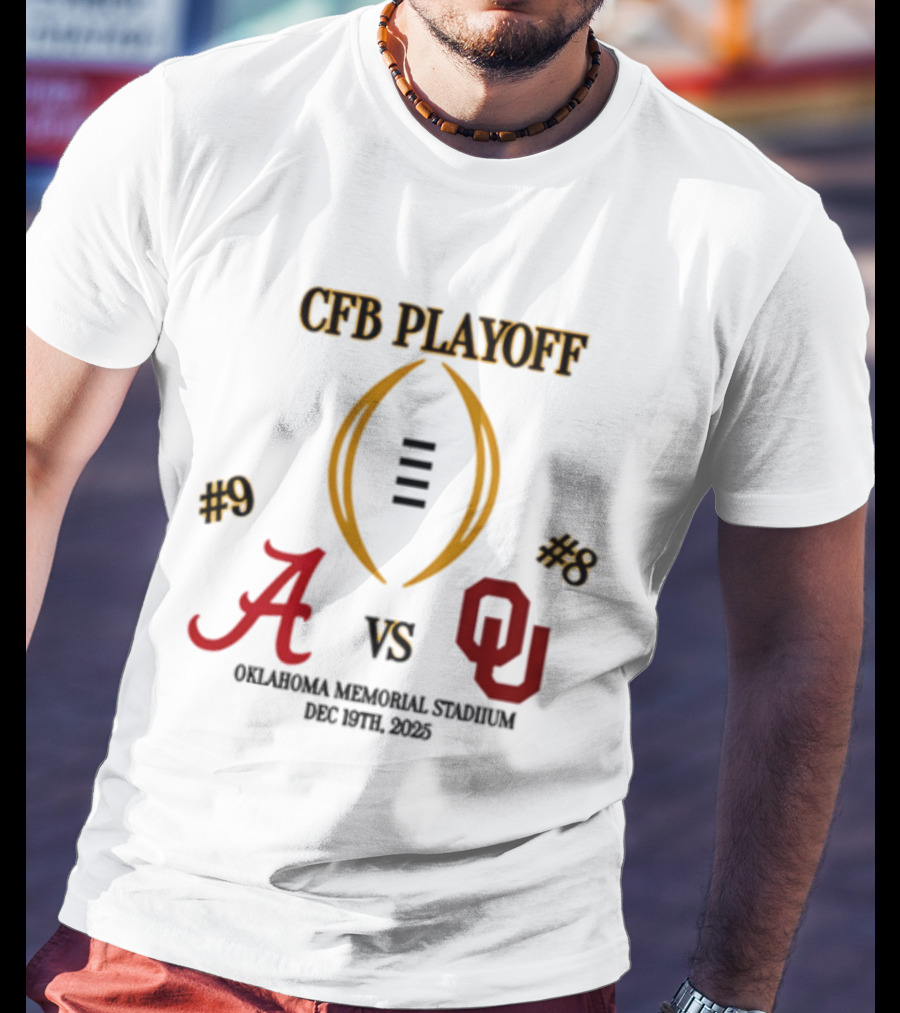CFB Playoff Alabama Vs Oklahoma December 31 2025 Oklahoma Memorial Stadium T-Shirt