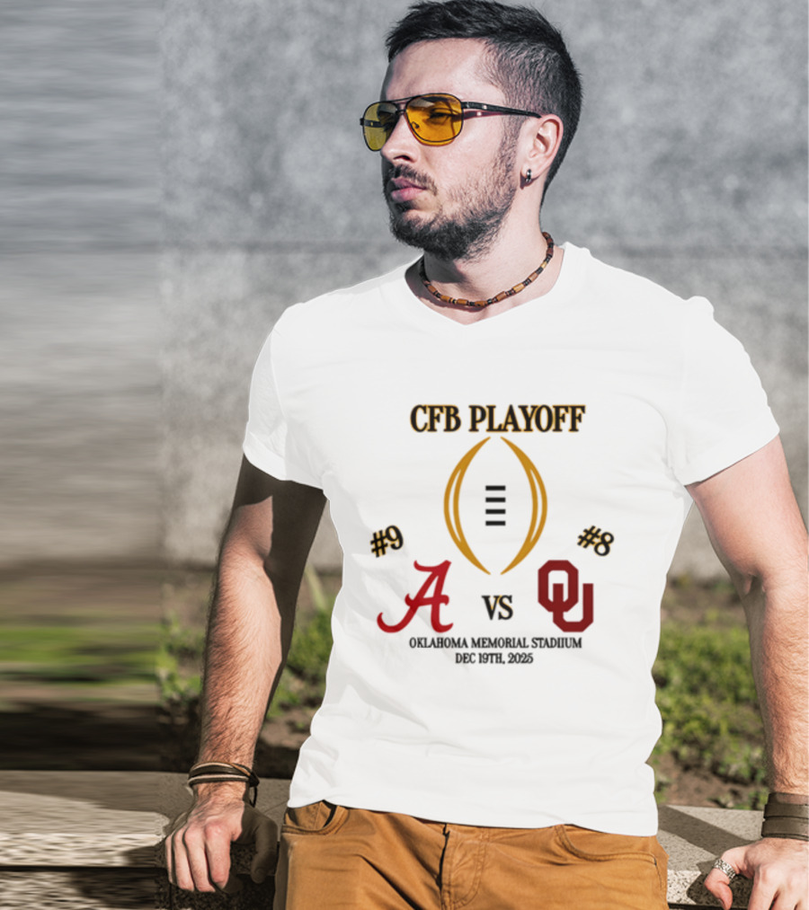 CFB Playoff Alabama Vs Oklahoma December 31 2025 Oklahoma Memorial Stadium T-Shirt