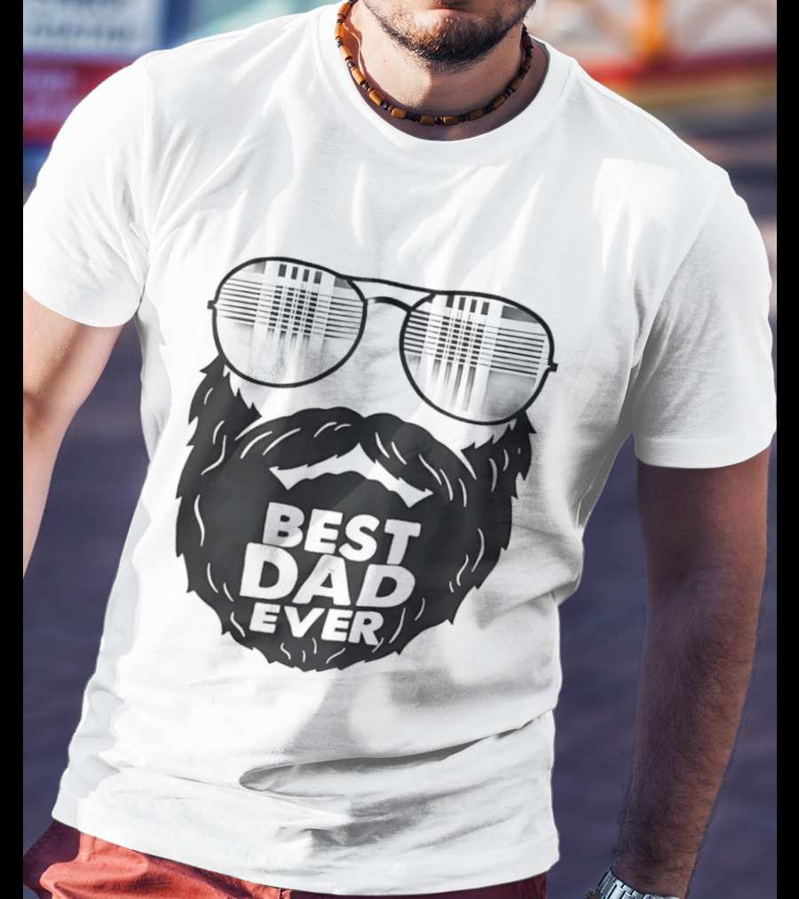 Best Dad Ever Beard Sunglasses T-Shirt