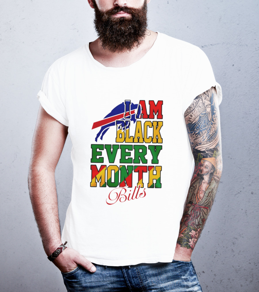 Buffalo Bills I Am Black Every Month Juneteenth Bills T-Shirt