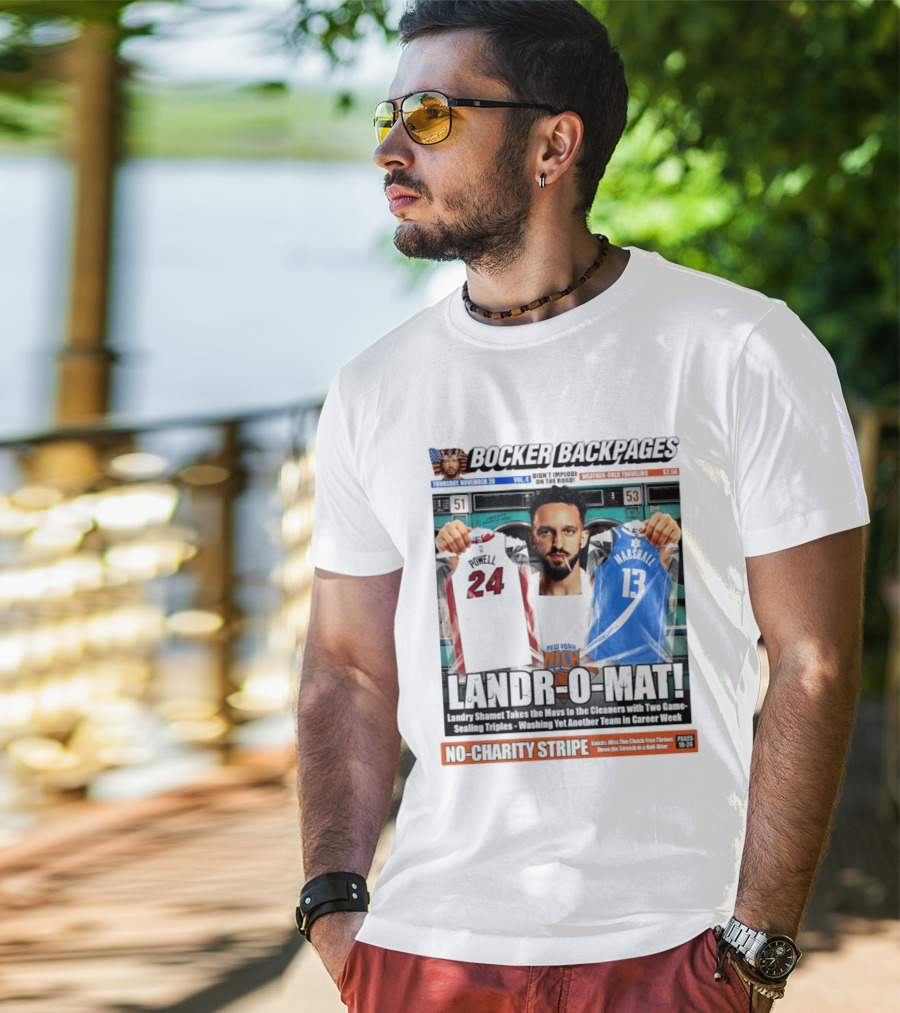 Landr O Mat Landry Shamet New York Knicks Powell 24 Marshall 13 Bocker Backpages T-Shirt