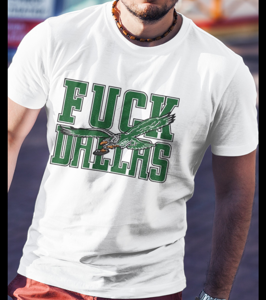 Fuck Dallas Philadelphia Eagles 2025 GameDay T-Shirt