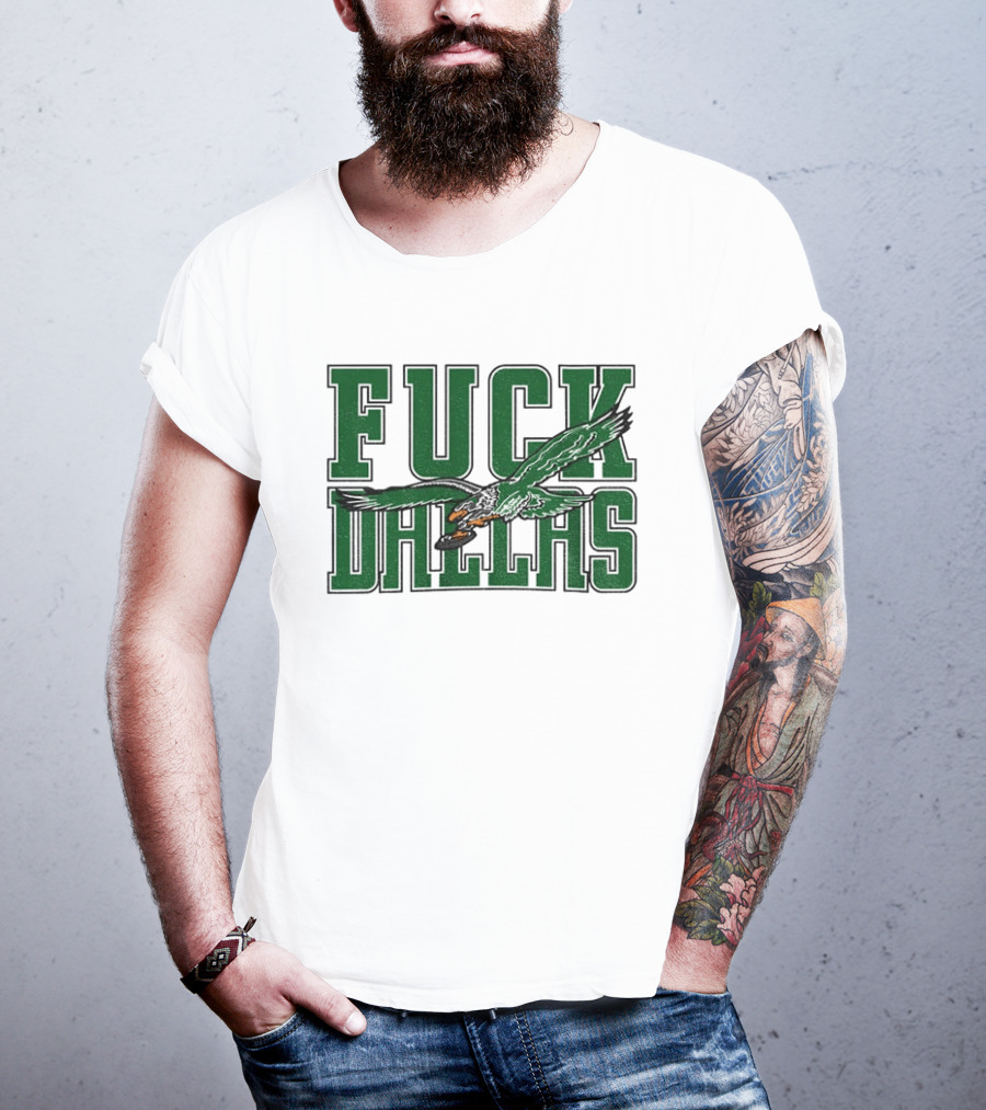 Fuck Dallas Philadelphia Eagles 2025 GameDay T-Shirt