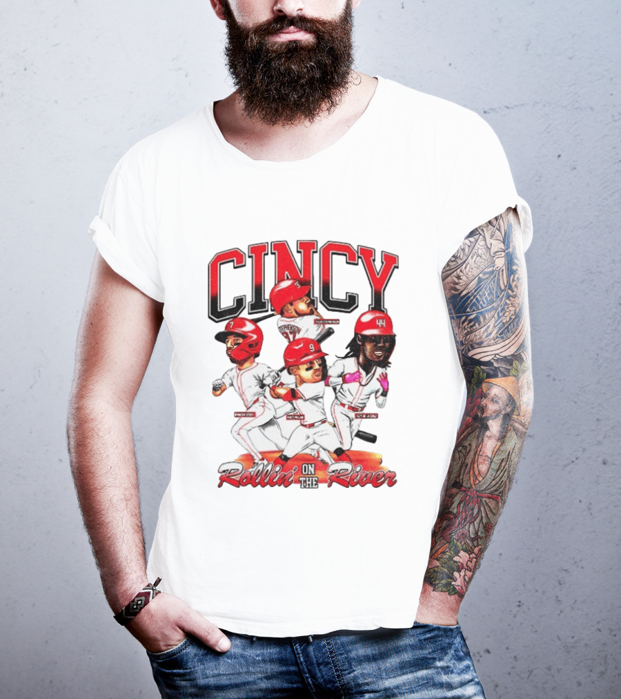 Cincy Spencer Steer Matt McLain Elly De La Cruz Tyler Stephenson Rollin' On The River T-Shirt