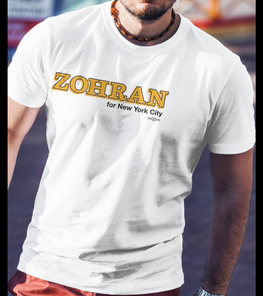 Zohran For New York City Mayor 2025 Campaign Merchandise T-Shirt