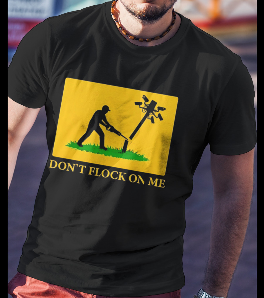 Don't Flock On Me Leaf Blower Parody Flag T-Shirt