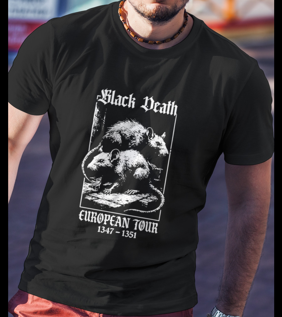 Black Death European Tour 1347 1351 Rats Plague History T-Shirt