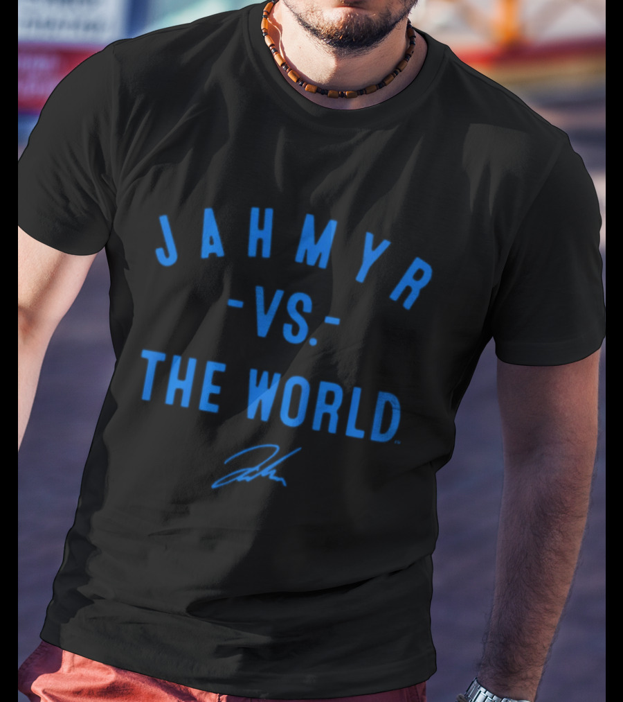 Jahmyr Vs The World Detroit Lions T-Shirt