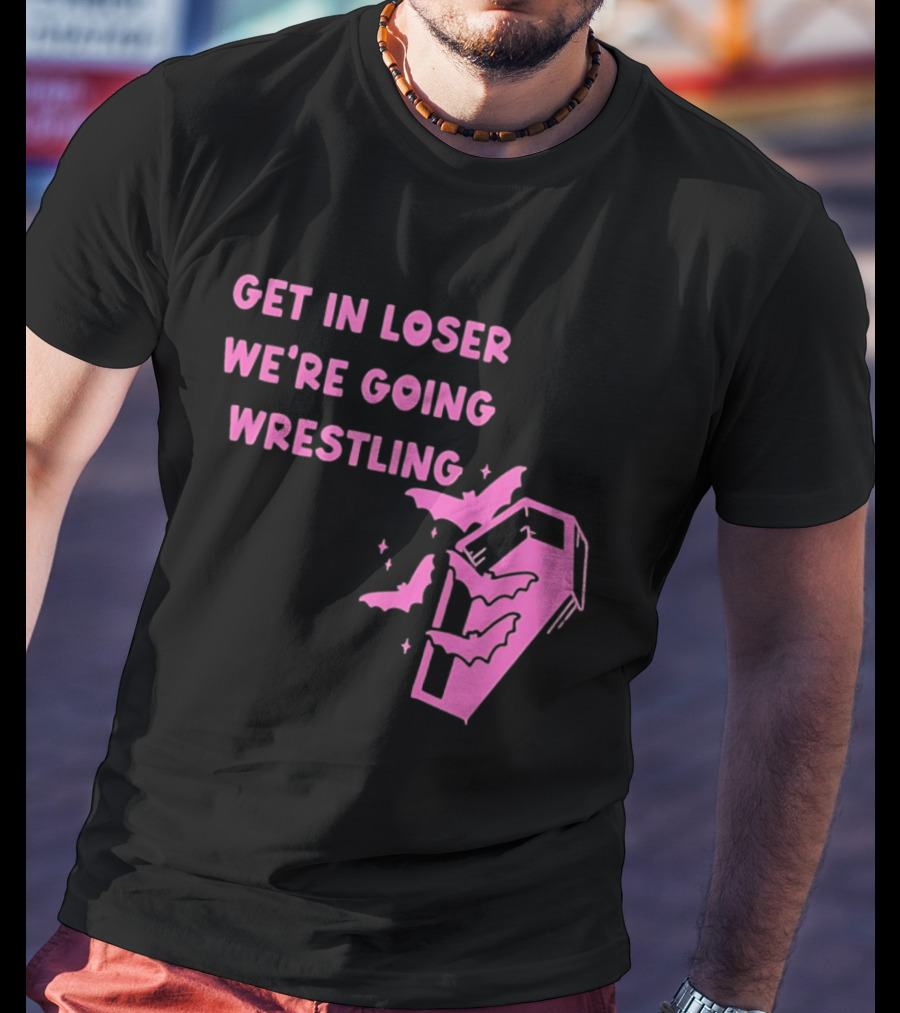 Get In Loser We're Going Wrestling Coffin With Bats And Stars T-Shirt