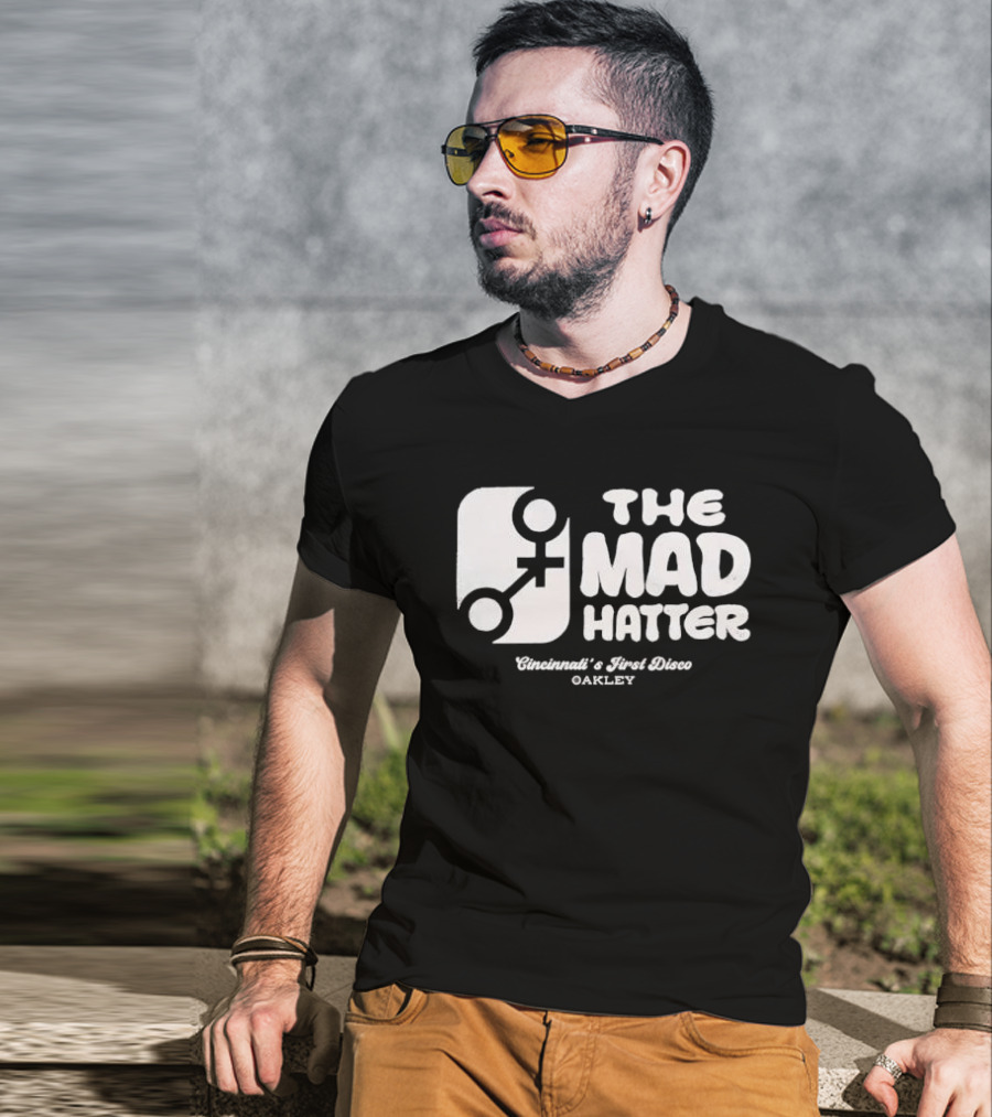 The Mad Hatter Cincinnati's First Disco Oakley T-Shirt