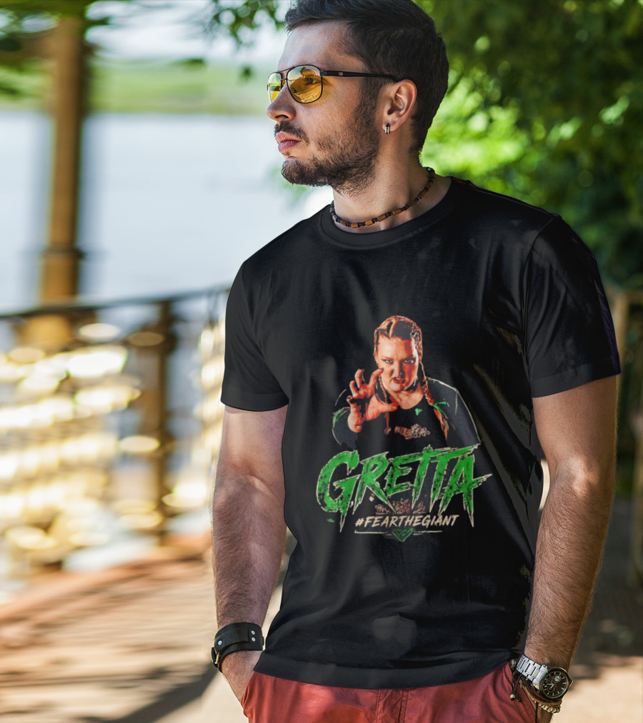 Gretta #FeartheGiant Bold Graphic With Aggressive Pose T-Shirt