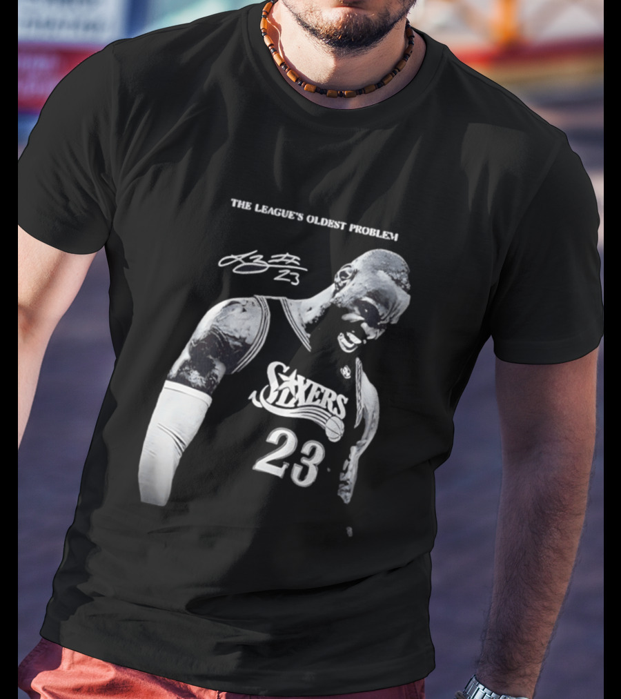 The League's Oldest Problem LeBron James Sixers 23 T-Shirt