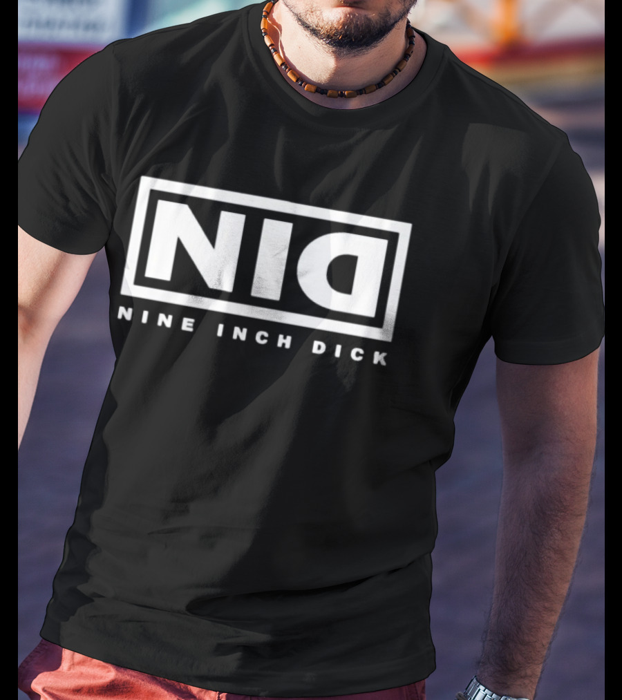Nine Inch Nails NIN Parody NID Nine Inch Dick T-Shirt