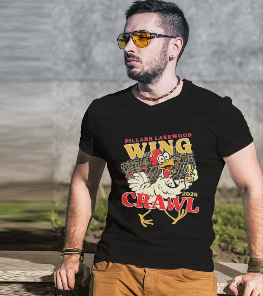 Pillars Lakewood Wing Crawl 2026 Trophy Chicken Holding Cup T-Shirt