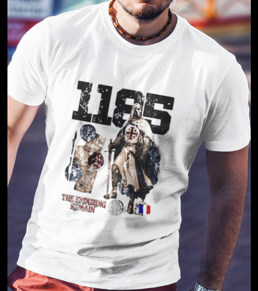 1185 The Enduring Remain Crusader Knight Templar Medieval History T-Shirt