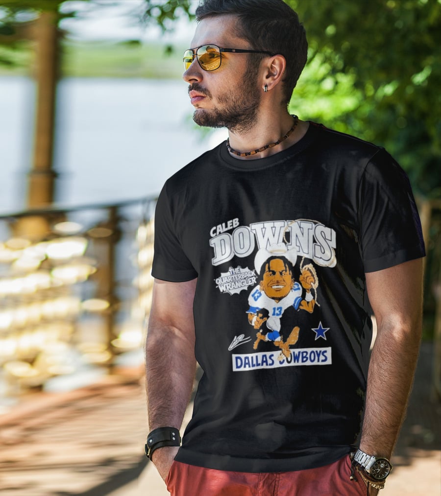 Caleb Downs The Quarterback Wrangler Dallas Cowboys 13 Star T-Shirt