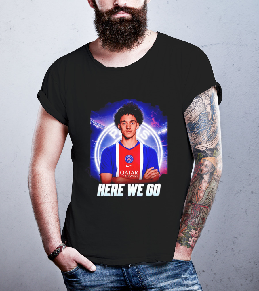 Maghnes Akliouche To Paris Saint Germain Here We Go T-Shirt