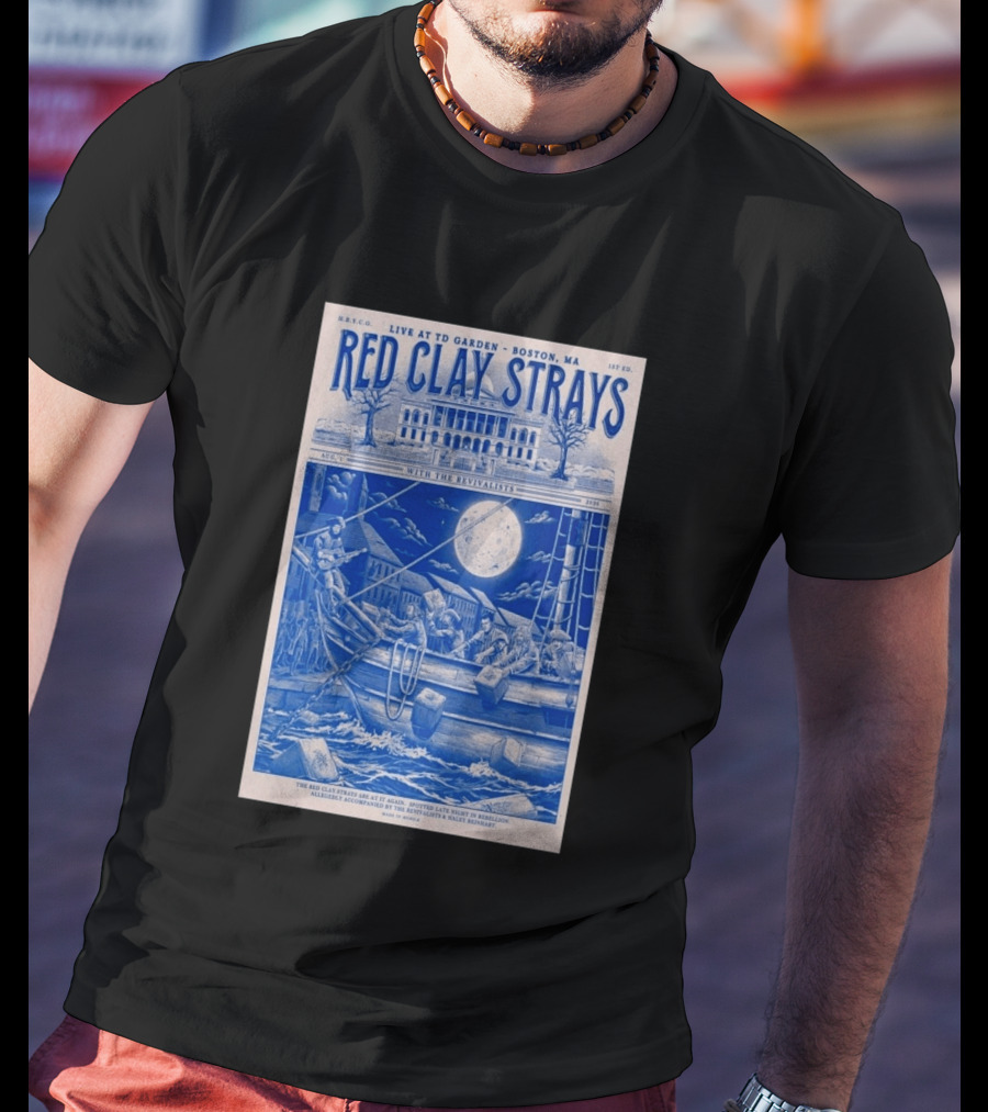 Live At TD Garden Boston MA August 1 2026 Red Clay Strays With The Revivalists T-Shirt
