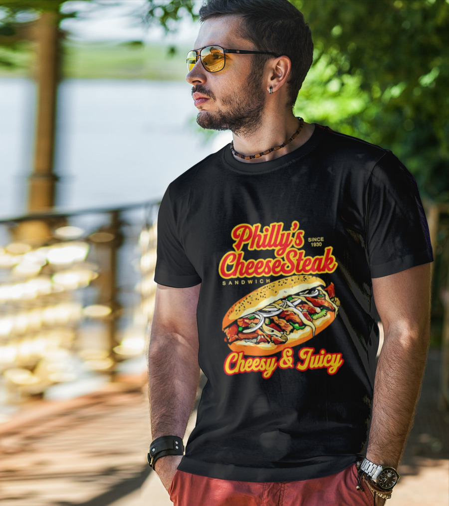 Philly's Cheesesteak Sandwich Cheesy & Juicy Since 1930 Classic Flavor Experience T-Shirt
