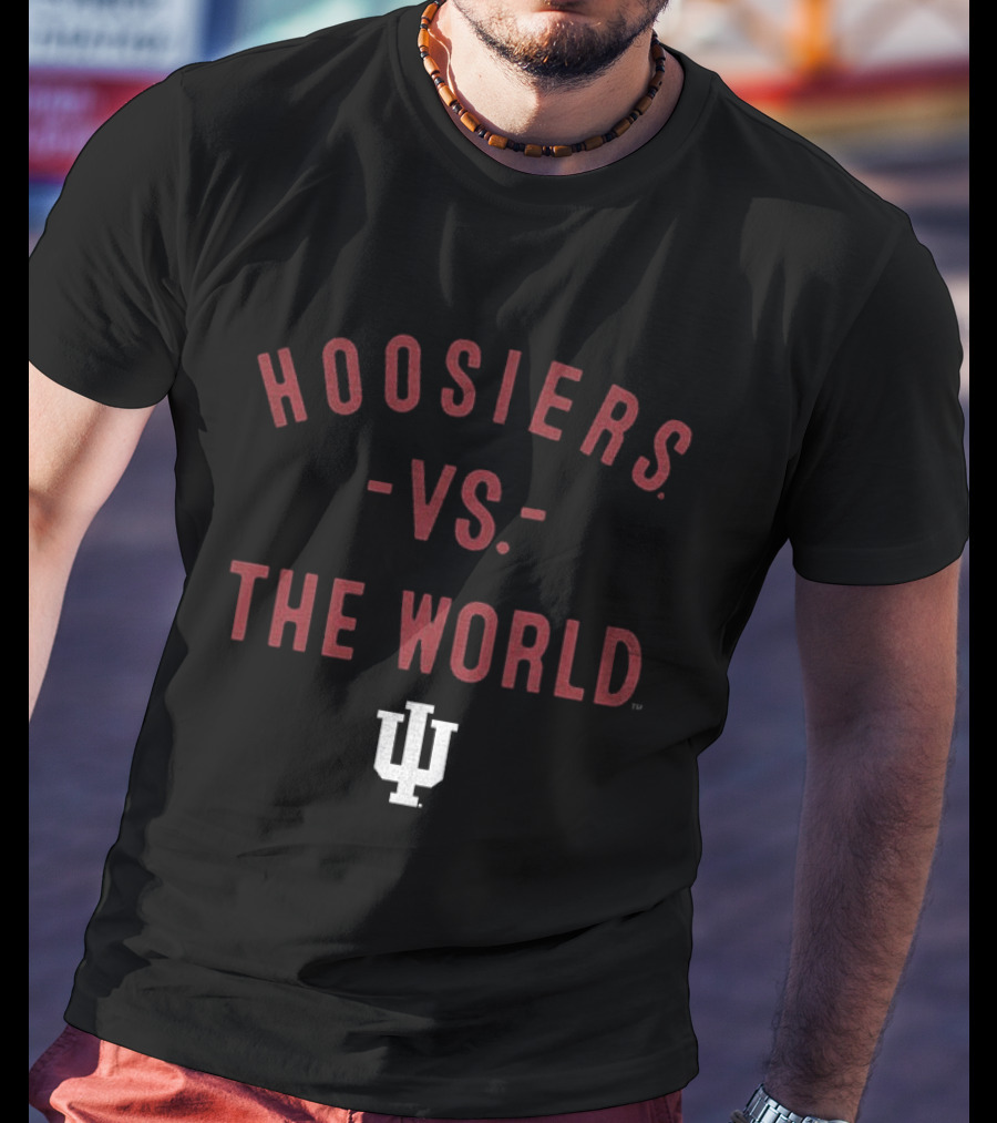 Indiana Hoosiers Vs The World 2026 Football IU T-Shirt
