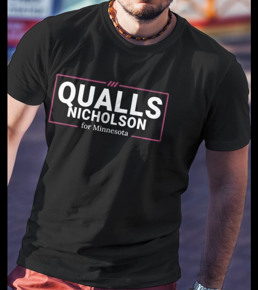 Qualls Nicholson For Minnesota T-Shirt