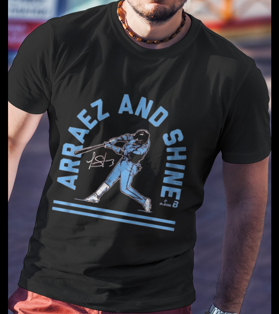 Arraez And Shine Philadelphia Baseball Player T-Shirt