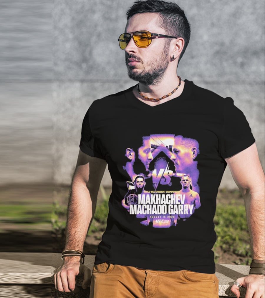 UFC 330 World Welterweight Championship Makhachev Vs Machado Garry August 15 2026 T-Shirt
