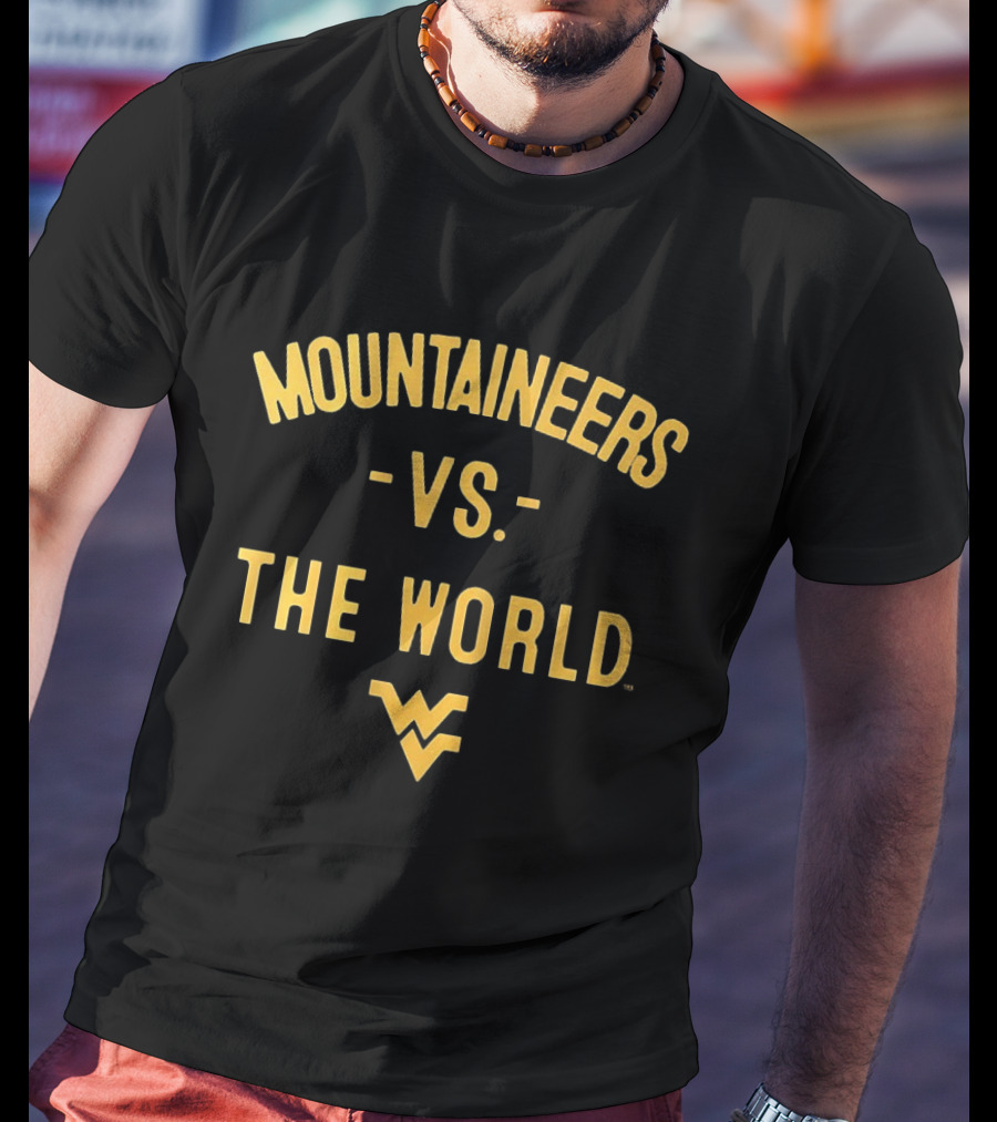 West Virginia Mountaineers Vs. The World 2026 WVU T-Shirt