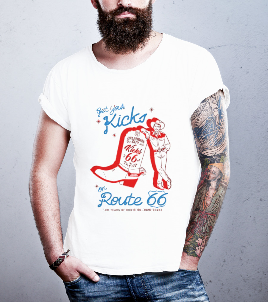 Get Your Kicks On Route 66 100 Years 1926 2026 Oklahoma City Cowboy T-Shirt