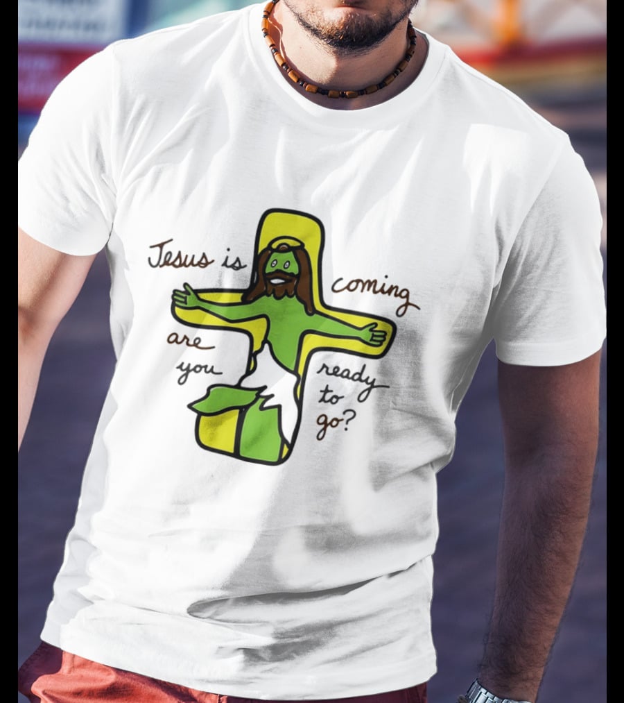 Jesus Is Coming Are You Ready To Go Cross Doodle T-Shirt