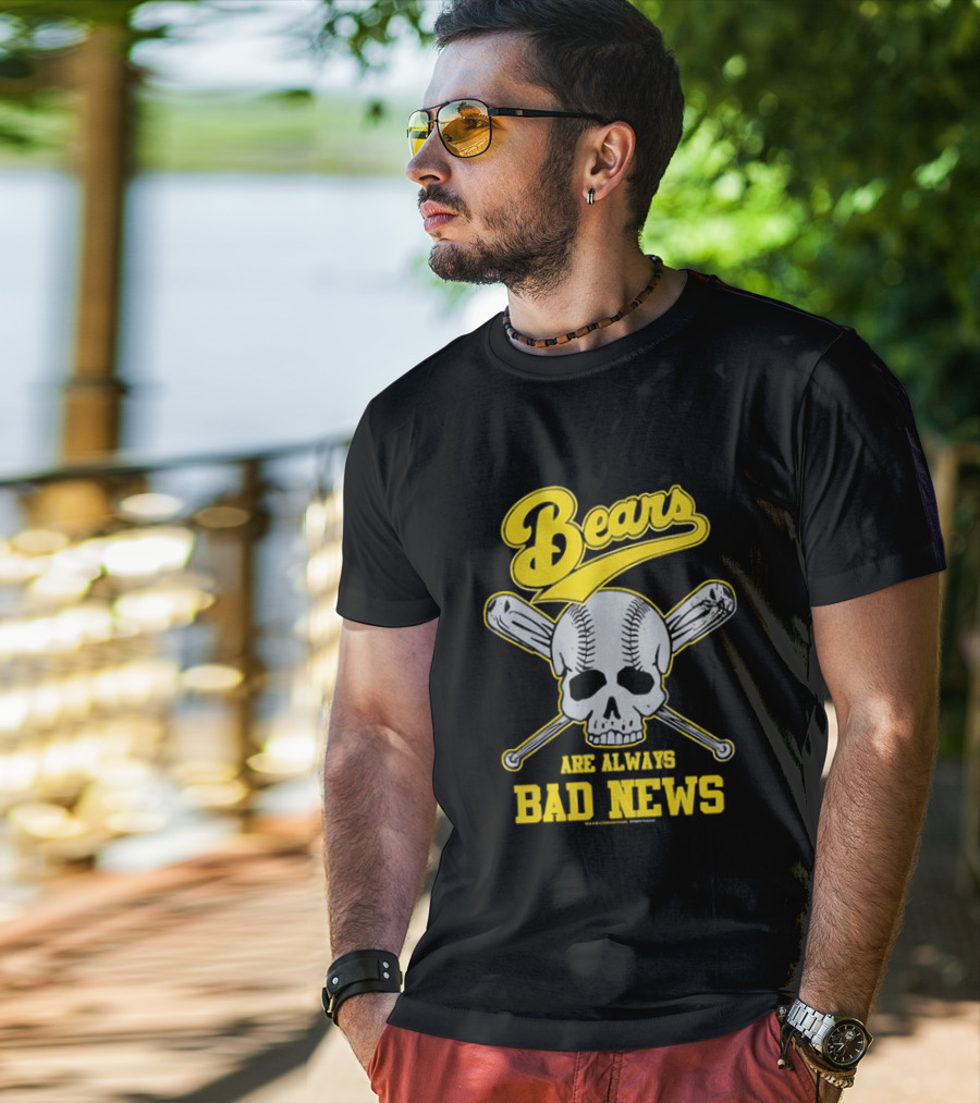Bears Are Always Bad News Baseball Skull Crossed Bats T-Shirt