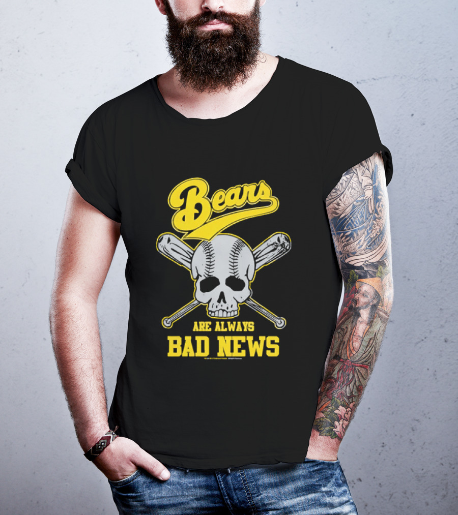 Bears Are Always Bad News Baseball Skull Crossed Bats T-Shirt
