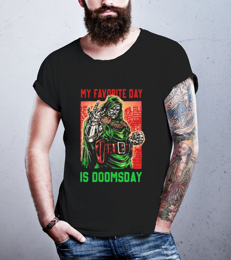 My Favorite Day Is Doomsday Doctor Doom Comic Villain Fans T-Shirt