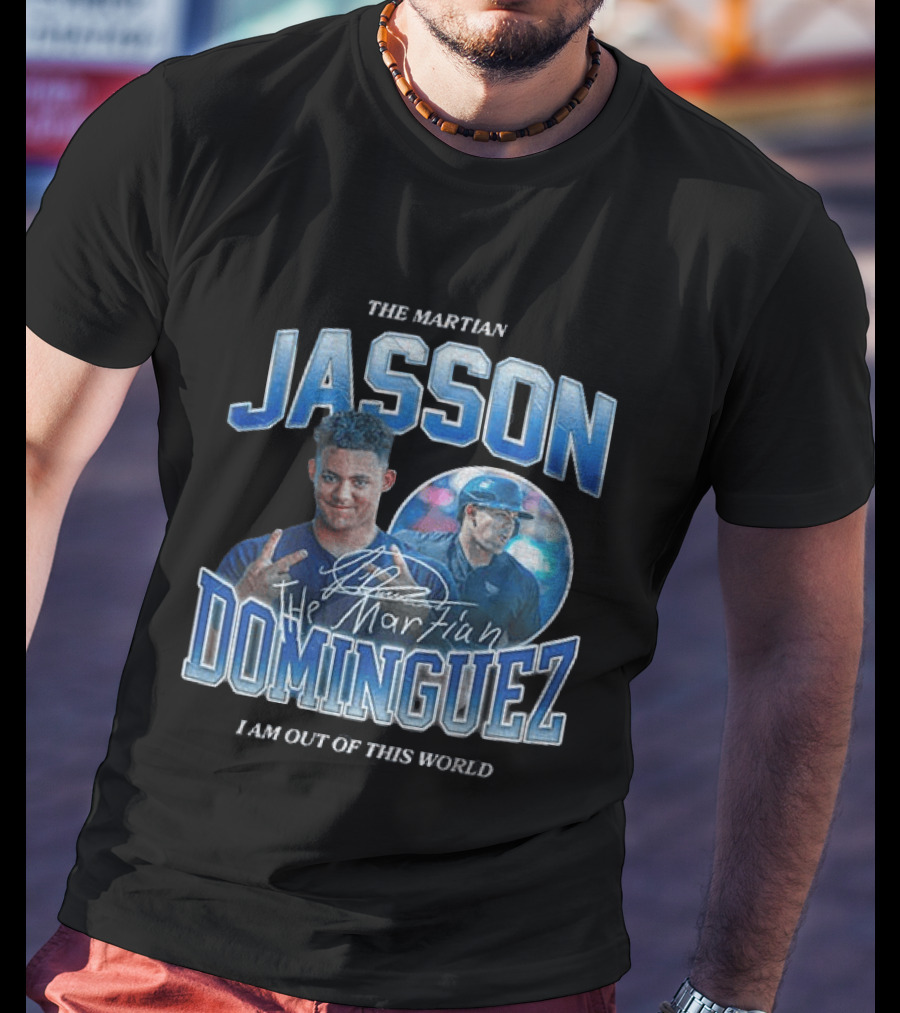 The Martian Jasson Dominguez New York Yankees I Am Out Of This World T-Shirt
