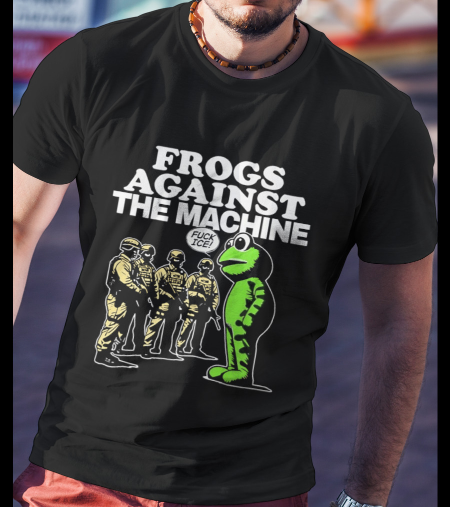 Portland Frogs Against The Machine 2025 Protest Mascot Confronts Guards T-Shirt