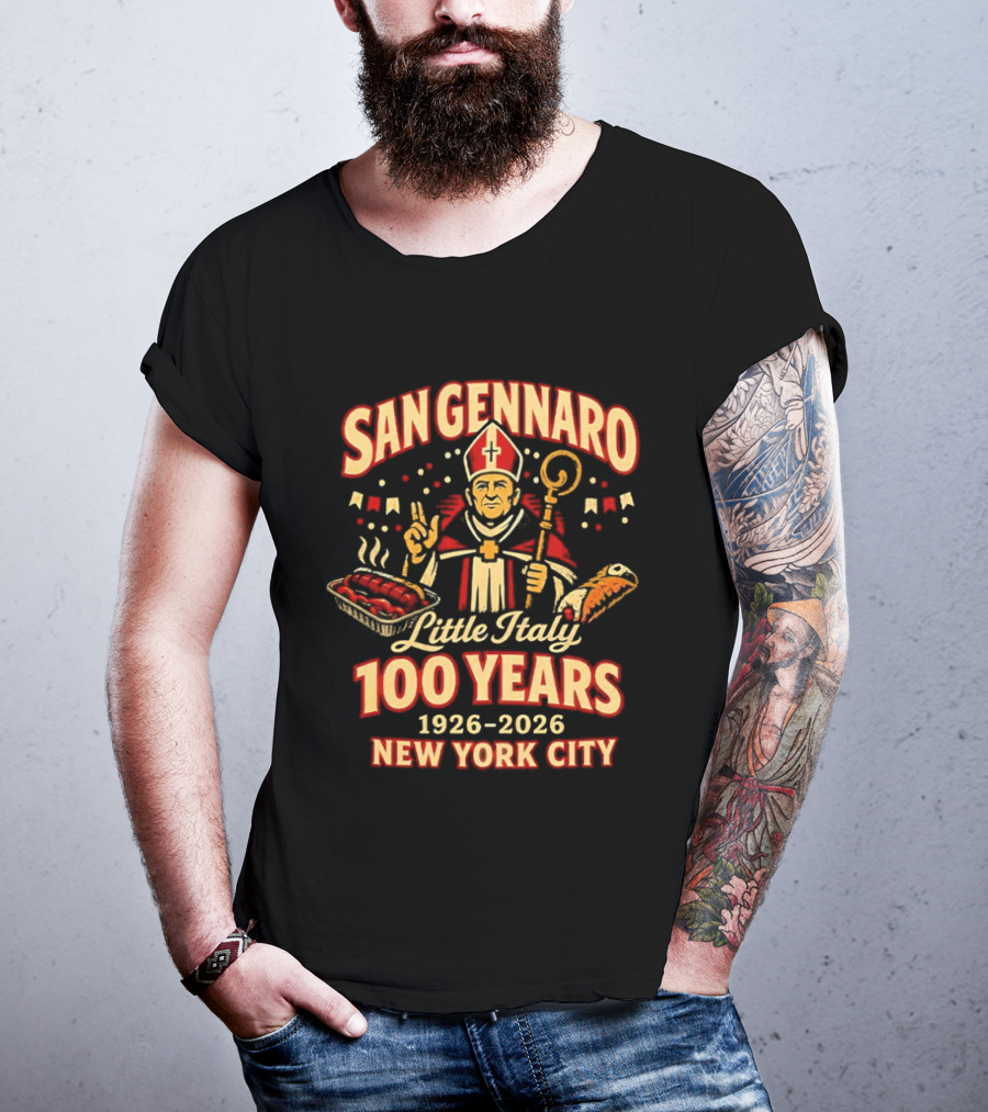 San Gennaro 100 Years 1926 2026 Little Italy New York City Celebration T-Shirt