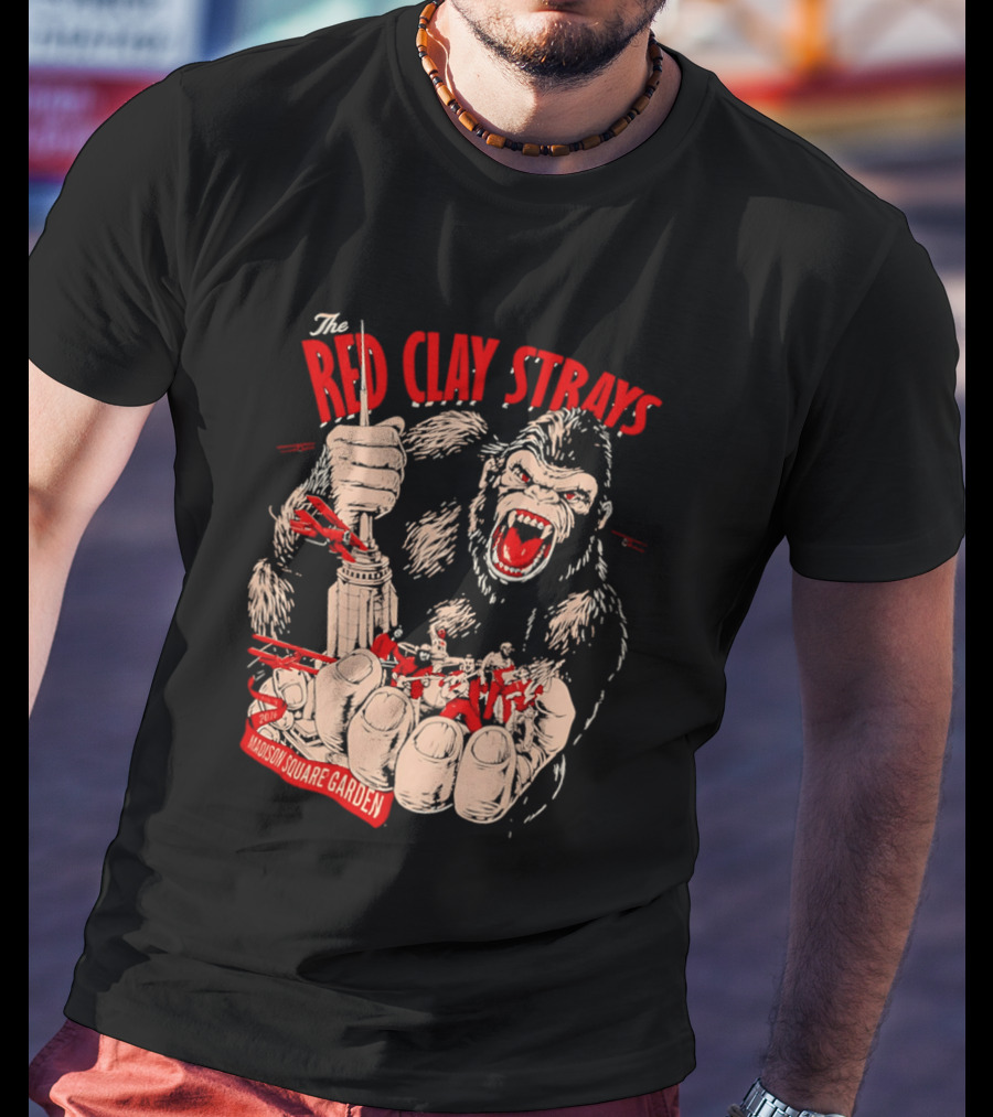The Red Clay Strays Aug 9 2026 King Kong Madison Square Garden Event T-Shirt