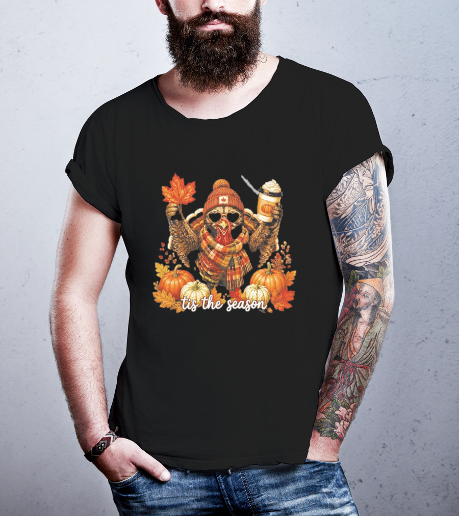 Tis The Season Turkey Beanie Sunglasses Maple Leaf Coffee Pumpkins Autumn Celebration T-Shirt