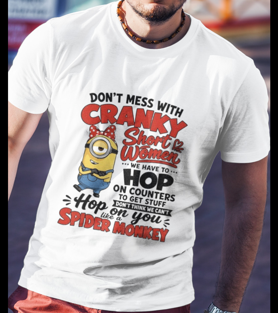 Minion Cranky Short Women Hop On Counters Spider Monkey T-Shirt
