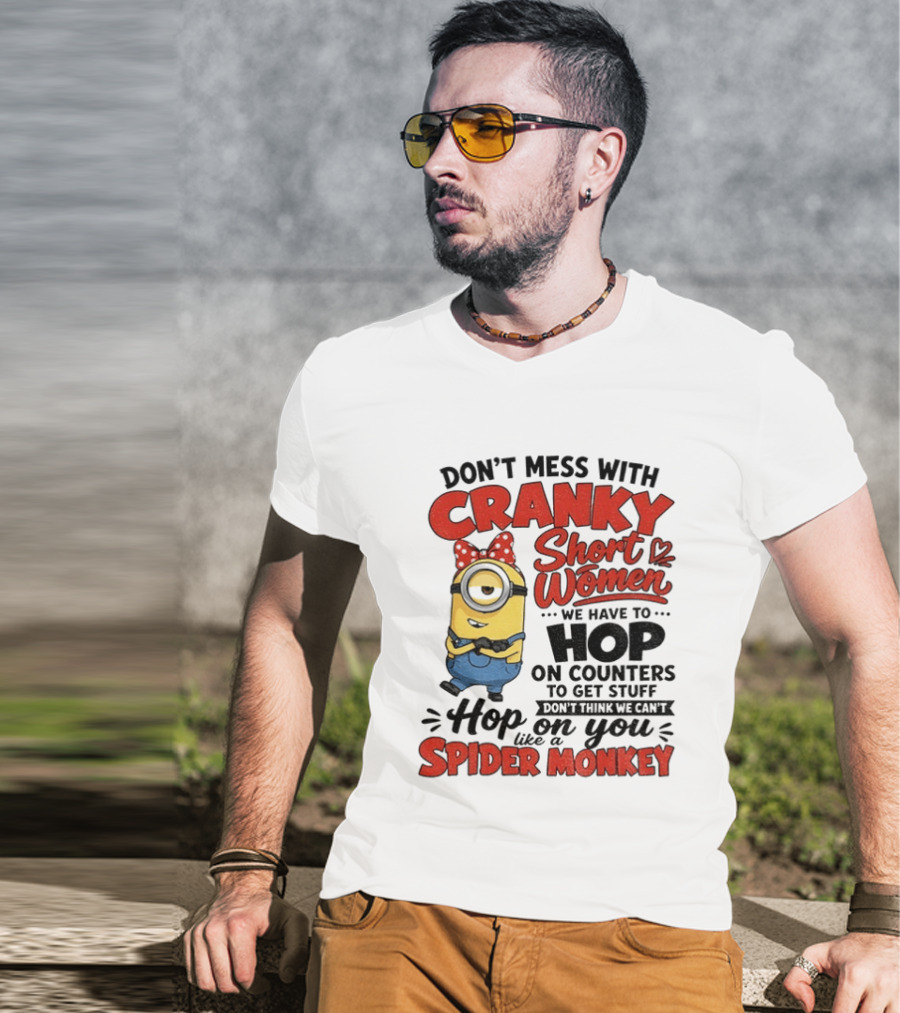 Minion Cranky Short Women Hop On Counters Spider Monkey T-Shirt