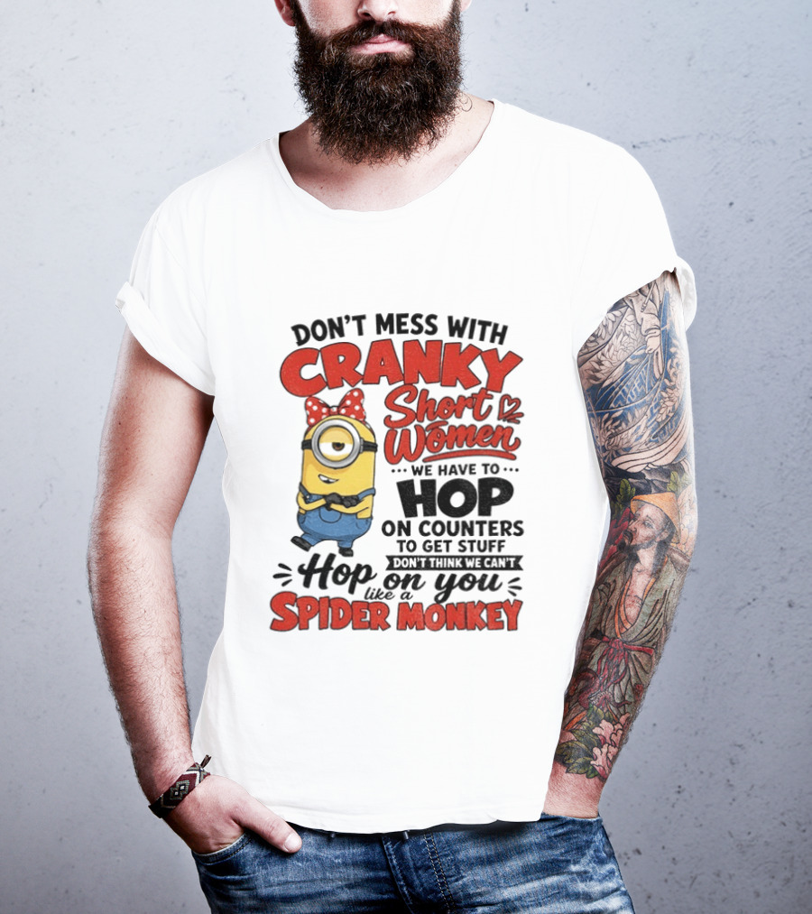 Minion Cranky Short Women Hop On Counters Spider Monkey T-Shirt