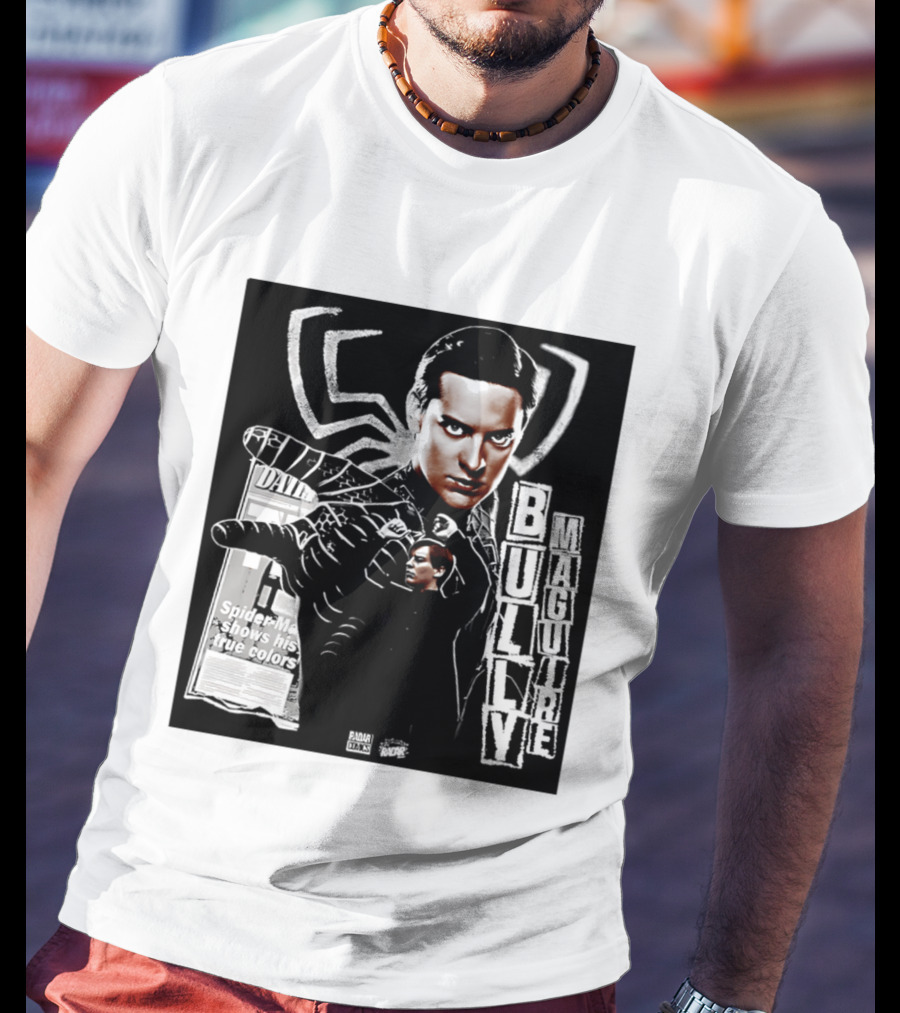 Daily Bugle Spider Man Bully Maguire Shows His True T-Shirt