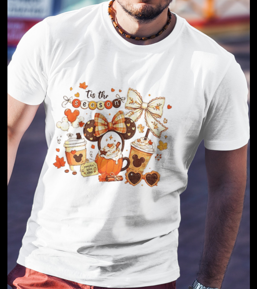 Tis The Season Disney Pumpkin Spice Autumn Coffee Ears And Bows T-Shirt